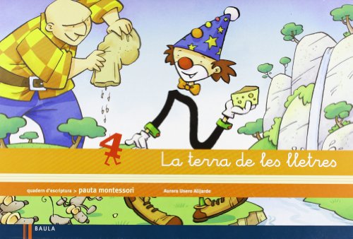 La terra de les lletres, Llengua catalana, Educació Infantil, 4 anys. Quadern d'escriptura 4 (Projecte La terra de les lletres)