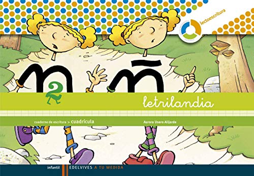 Letrilandia, A tu medida, lectoescritura, Educación Infantil. Cuaderno de escritura 2 (cuadrícula) von Edelvives