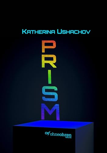 PRISM von OHNEOHREN