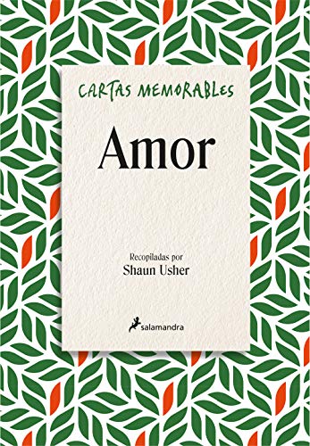 Cartas memorables: Amor (Salamandra Narrativa)
