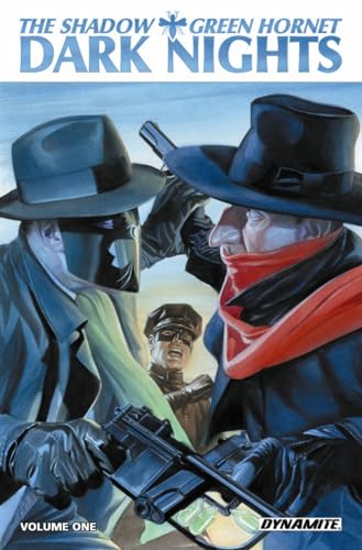 The Shadow / Green Hornet Volume 1: Dark Nights (SHADOW GREEN HORNET TP) von Dynamite Entertainment