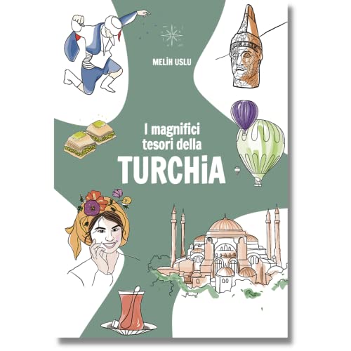 I magnifici tesori della Turchia