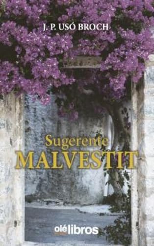 Sugerente Malvestit (Narrativa) von Olé Libros