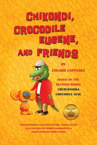 Chikondi, Crocodile Eugene, and Friends von Palmetto Publishing
