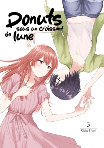 Donuts sous un croissant de lune - Tome 03 von MEIAN