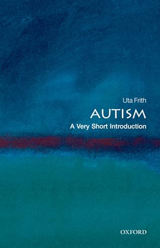 Autism: A Very Short Introduction (Very Short Introductions) von Oxford University Press, USA