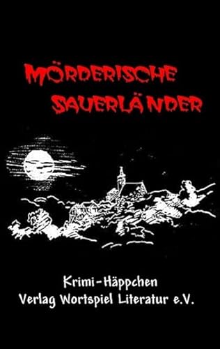 Mörderische Sauerländer: Krimi-Häppchen