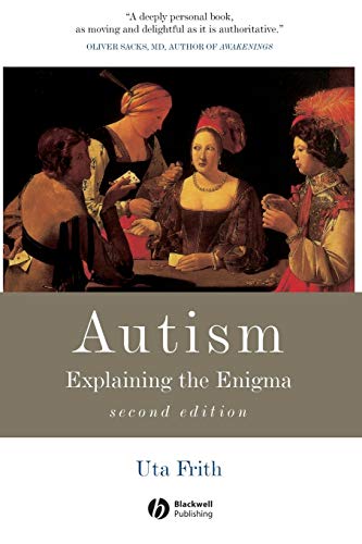 Autism: Explaining the Enigma (Cognitive Development) von Wiley-Blackwell