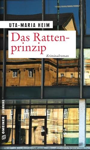 Das Rattenprinzip (Kriminalromane im GMEINER-Verlag)
