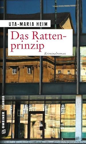 Das Rattenprinzip (Kriminalromane im GMEINER-Verlag)