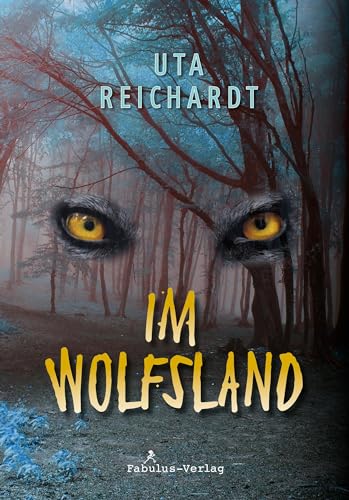 Im Wolfsland: Roman für Jugendliche ab 12 Jahren