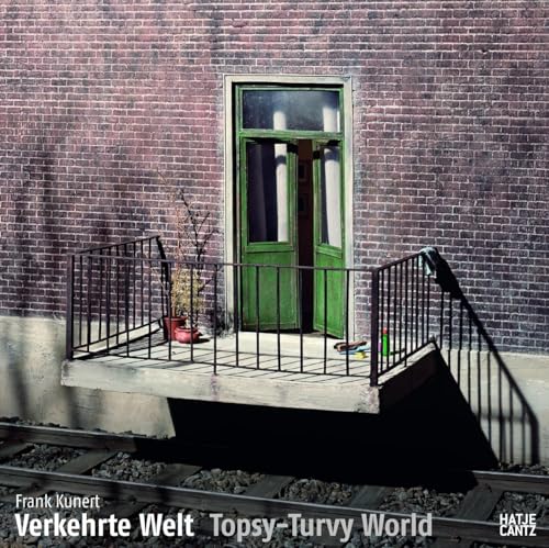 Verkehrte Welt / Topsy-turvy world von Hatje Cantz