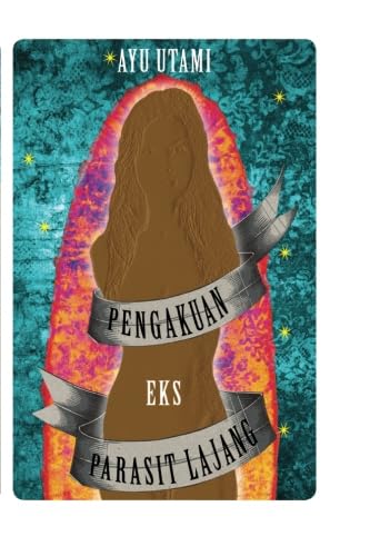 Pengakuan Eks Parasit Lajang von Kepustakaan Populer Gramedia