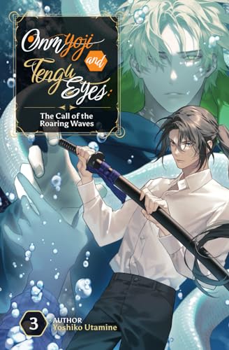 Onmyoji and Tengu Eyes: The Call of the Roaring Waves Onmyoji and Tengu Eyes: The Call of the Roaring Waves von Cross Infinite World