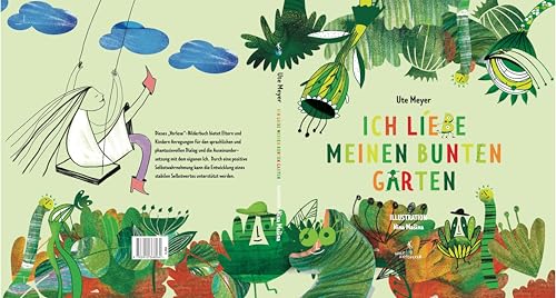 Ich liebe meinen bunten Garten von Weltentdecker