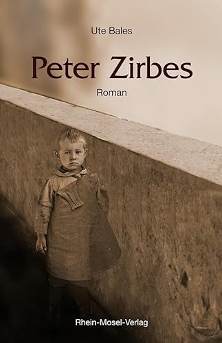 Peter Zirbes: Roman von Rhein-Mosel-Verlag