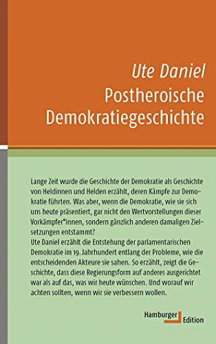 Postheroische Demokratiegeschichte (kleine reihe) von Hamburger Edition