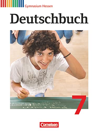 Deutschbuch Gymnasium - Hessen G8/G9 - 7. Schuljahr: Schulbuch