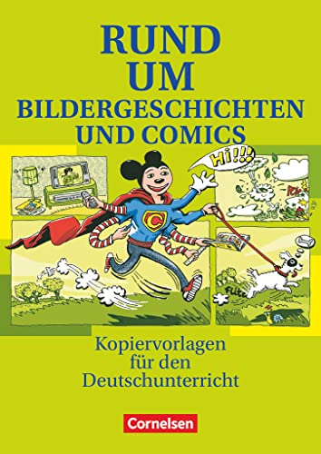 Rund um ... - Sekundarstufe I: Rund um Bildergeschichten und Comics - Kopiervorlagen von Cornelsen Verlag