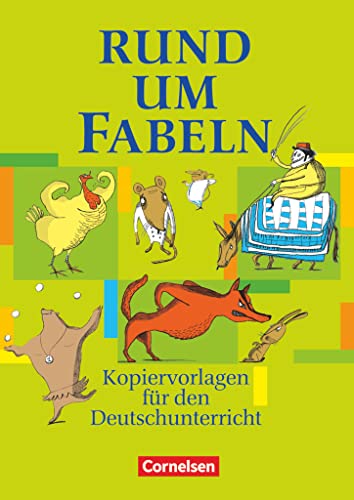 Rund um... - Sekundarstufe I: Rund um Fabeln