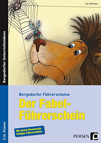 Der Fabel-Führerschein: (3. und 4. Klasse) (Bergedorfer® Führerscheine) von Persen Verlag i.d. AAP