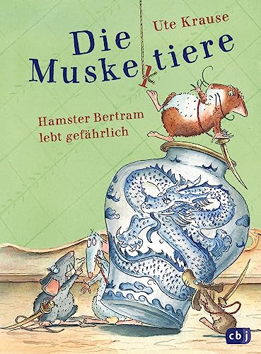 Die Muskeltiere - Hamster Bertram lebt gefährlich: Die kleinen Abenteuer mit den Muskeltieren (Die Muskeltiere-Reihe: Die kleinen Abenteuer mit den Muskeltieren, Band 2) von cbj