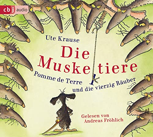 Die Muskeltiere – Pomme de Terre und die vierzig Räuber: . (Die Muskeltiere-Reihe: Die kleinen Abenteuer mit den Muskeltieren, Band 3)