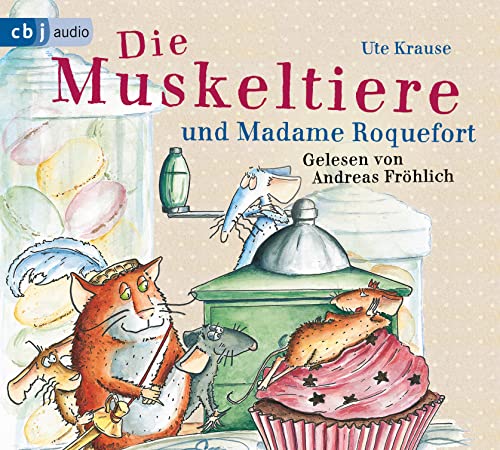 Die Muskeltiere und Madame Roquefort: . (Die Muskeltiere-Reihe: Die großen Abenteuer mit den Muskeltieren, Band 3)