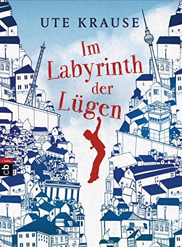 Im Labyrinth der Lügen: Originalausgabe von cbj