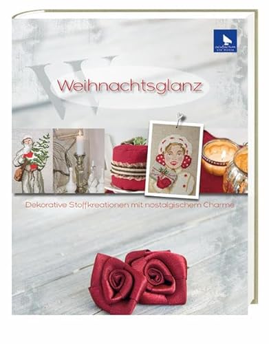 Weihnachtsglanz: Dekorative Stoffkreationen mit nostalgischem Charme