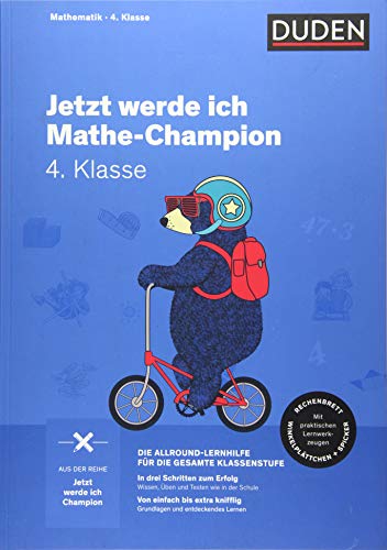 Jetzt werde ich Mathe-Champion: Mathematik 4. Klasse (Wissen-Üben-Testen)