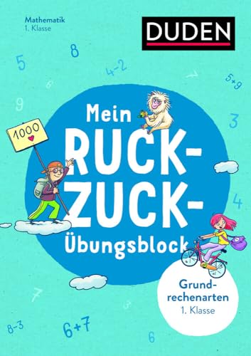 Mein Ruckzuck-Übungsblock Grundrechenarten 1. Klasse (Ruckzuck-Blöcke)