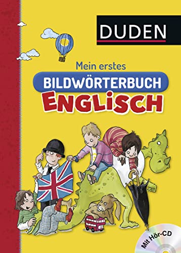 Duden: Mein erstes Bildwörterbuch Englisch: Englisch ab 5 Jahren