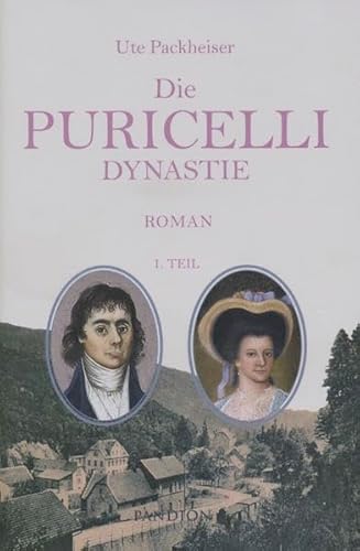 Die Puricelli-Dynastie - 1. Teil: Geschichte einer Industriellenfamilie aus dem Hunsrück (Die Puricelli-Dynastie / In principio era – Wie alles begann)