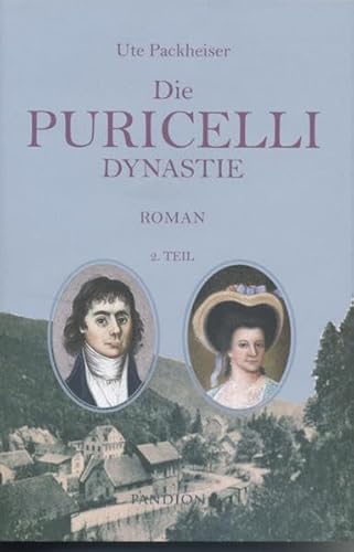 Die Puricelli-Dynastie 2. Teil (Die Puricelli-Dynastie / In principio era – Wie alles begann) von Pandion