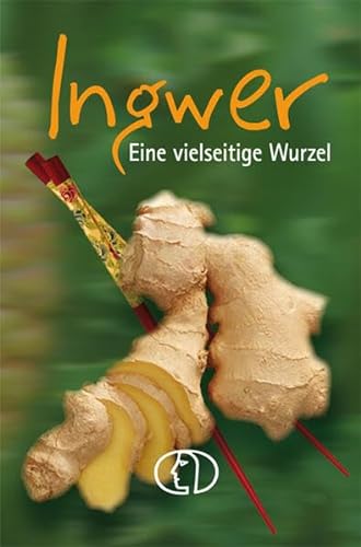 Ingwer: Eine vielseitige Wurzel (Minibibliothek) von Buchverlag Fuer Die Frau