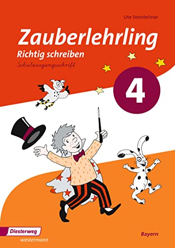 Zauberlehrling - Ausgabe 2014 für Bayern: Arbeitsheft 4 SAS