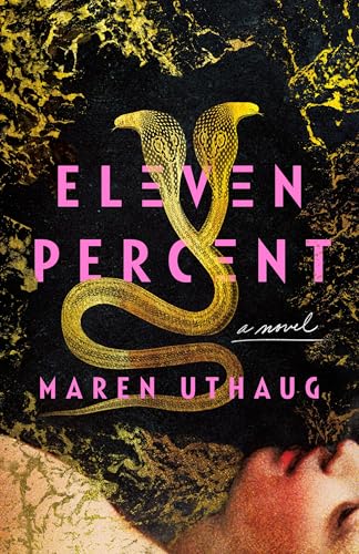 Eleven Percent: A Novel von St Martin's Press