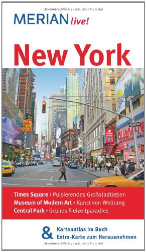 MERIAN live! Reiseführer New York: Mit Kartenatlas im Buch und Extra-Karte zum Herausnehmen von Merian, ein Imprint von GRÄFE UND UNZER Verlag GmbH