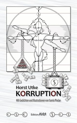 Korruption: Mit Gedichten und Illustrationen von Samis Phelan (Frieling - Edition Avra) von Frieling & Huffmann