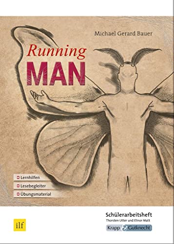 Running Man – Michael Gerard Bauer – Schülerheft: Arbeitsheft, Lernmittel, Aufgaben, Heft (Literatur im Unterricht: Sekundarstufe I)