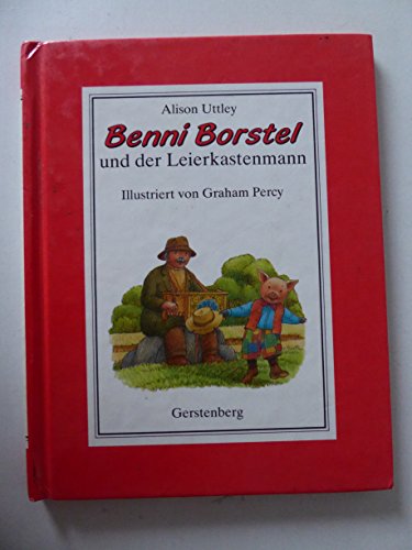 Benni Borstel und der Leierkastenmann