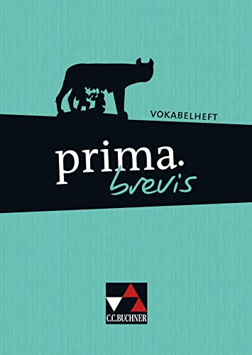 prima brevis / prima.brevis Vokabelheft: Unterrichtswerk für Latein 3 und Latein 4 (prima brevis: Unterrichtswerk für Latein 3 und Latein 4)