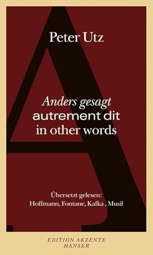 Autrement dit: Übersetzt gelesen: Hoffmann, Fontane, Kafka, Musil