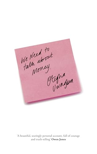 We Need to Talk About Money: THE SUNDAY TIMES BESTSELLER