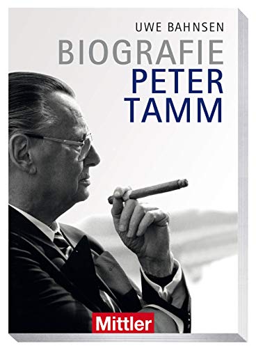 Biografie Peter Tamm von Mittler im Maximilian Vlg