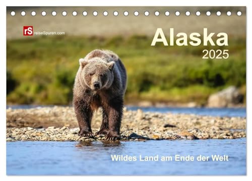 Alaska 2025 Wildes Land am Ende der Welt (Tischkalender 2025 DIN A5 quer), CALVENDO Monatskalender