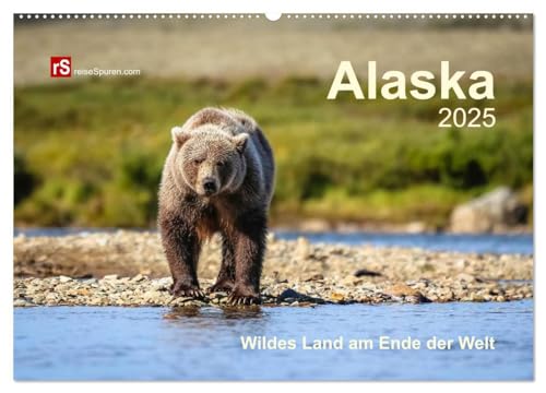 Alaska 2025 Wildes Land am Ende der Welt (Wandkalender 2025 DIN A2 quer), CALVENDO Monatskalender: Alaska - Sehnsucht nach Abenteuer, Freiheit und ungezähmter Natur von CALVENDO