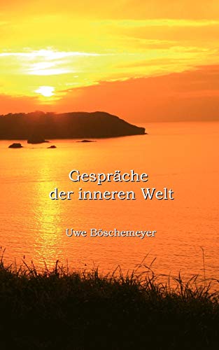 Gespräche der inneren Welt Gespräche der inneren Welt