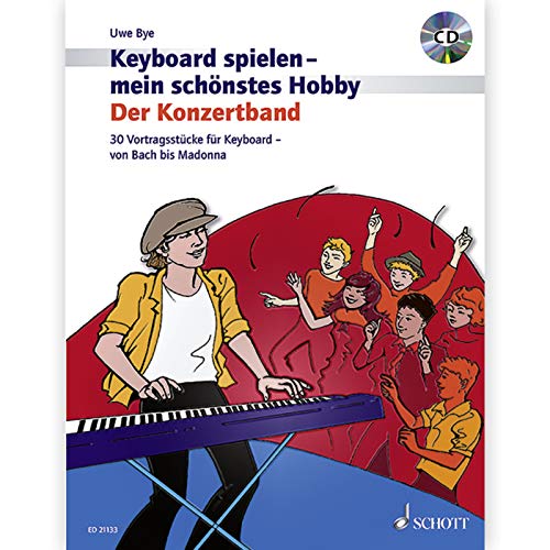 Der Konzertband: 30 Vortragsstücke für Keyboard - Von Bach bis Madonna. Keyboard. (Keyboard spielen - mein schönstes Hobby)